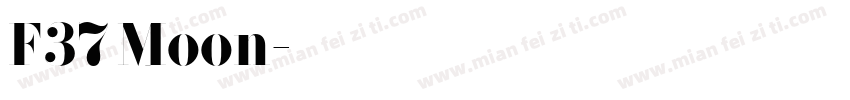 F37 Moon字体转换